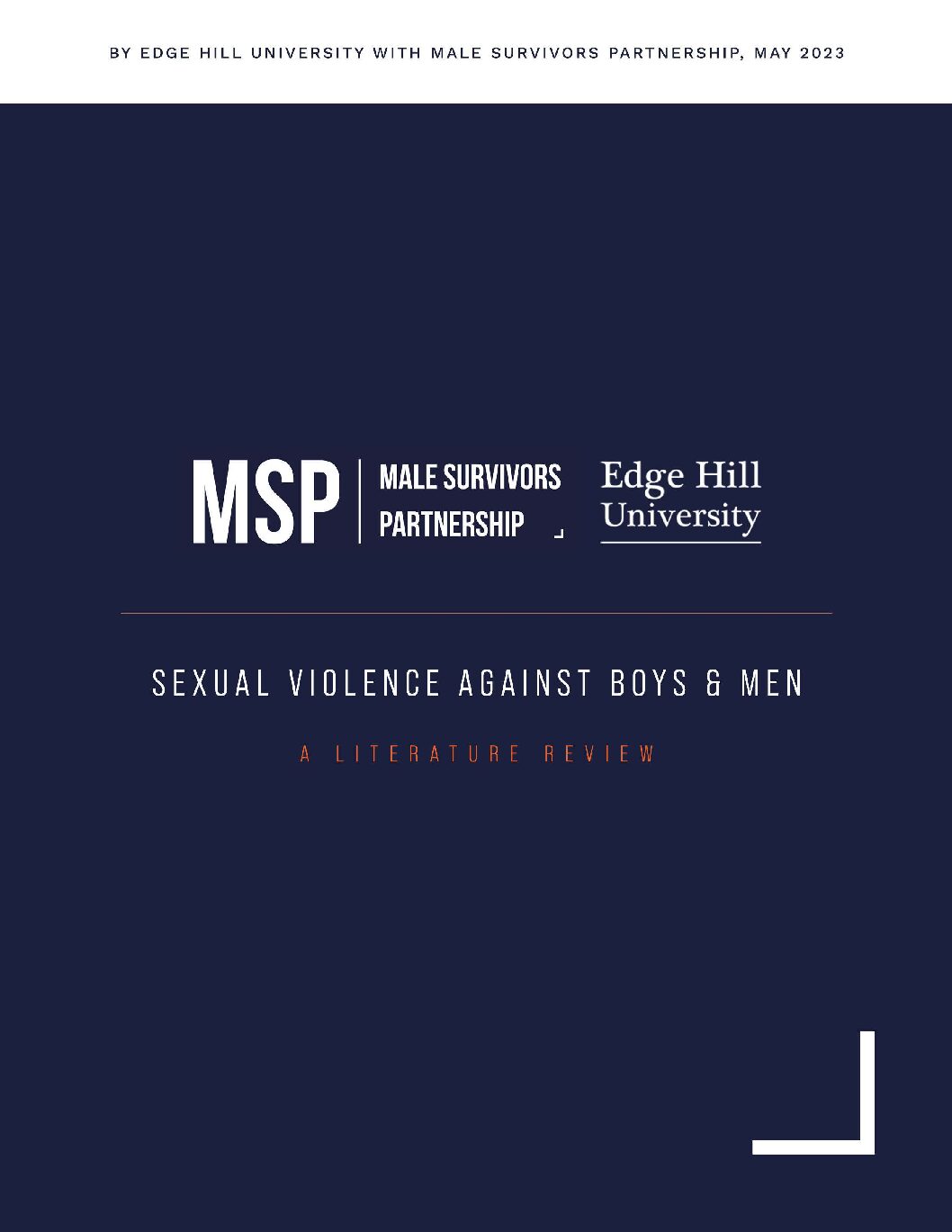 Sexual Violence Against Boys and Men - A Literature Review