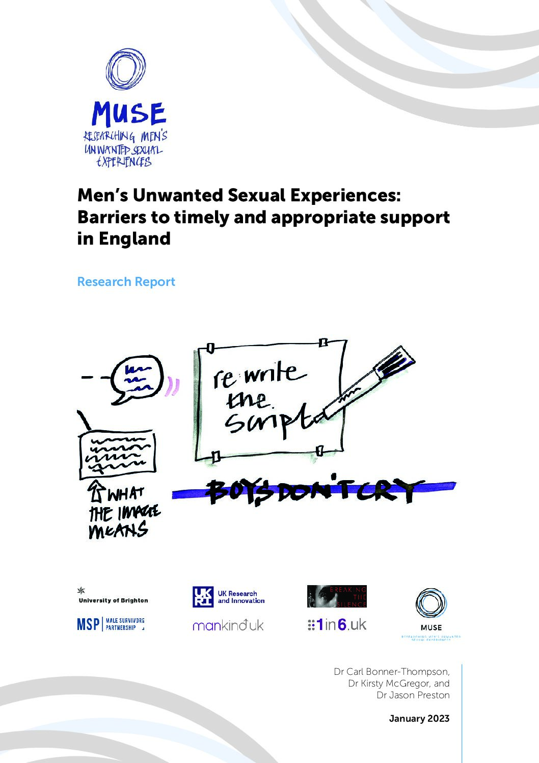 Men’s Unwanted Sexual Experiences: Barriers to timely and appropriate support in England